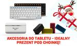 Akcesoria Do Tabletu - Idealny Prezent Pod Choinkę!