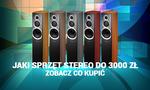 Jaki Sprzęt Stereo do 3000 zł - Zobacz Co Kupić