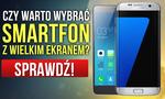 Smartfony z Dużym Wyświetlaczem - Dlaczego Warto Wybrać Ekran Powyżej 5 Cali?
