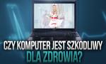 Czy Komputer Jest Szkodliwy Dla Zdrowia? Obalamy Mity!