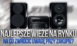 Najlepsze Wieże na Rynku – Na Co Zwrócić Uwagę Przy Zakupie?