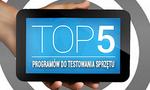 5 Najlepszych Programów Do Testowania Sprzętu