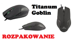 Titanum Goblin - rozpakowujemy taniego klona Bloody V5!
