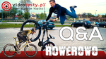 Rowerowo #11 - Pytania i Odpowiedzi