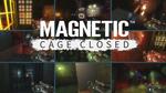 Weekendowe Granie #2 Magnetic Cage Closed