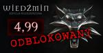 Wiedźmin w edycji rozszerzonej już odblokowany i dostępny za cenę 4,99 - ale tylko przez 12 godzin!