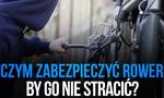 Zabezpieczenia Rowerowe – Czym Zabezpieczyć Rower, by go Nie Stracić?