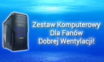 Zestaw Komputerowy Dla Fanów Dobrej Wentylacji!