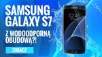 Samsung Galaxy S7 z Wodoodporną Obudową?! Poznaj Najnowsze Plotki!