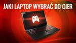 Poradnik Dla Graczy Lubiących Mobilność - Jaki Laptop Wybrać do Gier?