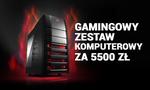 Gamingowy Zestaw Komputerowy Za 5500 zł