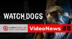 VideoNews #8 - informacje o grze Watch Dogs oraz HTC M8...