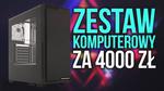 Zestaw Komputerowy z AMD Ryzen 5 za 4000 zł