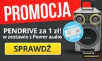 Pendrive za 1 zł w Zestawie z Power Audio #MegaOkazje w Media Expert