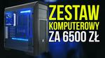 Zestaw Komputerowy z Intel Core i7 za 6500 zł