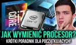Jak Wymienić Procesor? Krótki Poradnik dla Początkujących!
