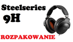 SteelSeries 9H Rozpakowanie topowych słuchawek dla graczy