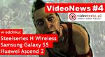 VideoNews #4 - Galaxy S5, Dying Light, Huawei Ascend 2, Xbox one i inne