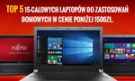 Top 5 15-calowych Laptopów do Zastosowań Domowych w Cenie Poniżej 1500zł