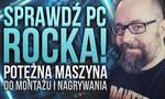 Potężna Maszyna Do Montażu i Nagrywania - Sprawdź Komputer Rock'a!